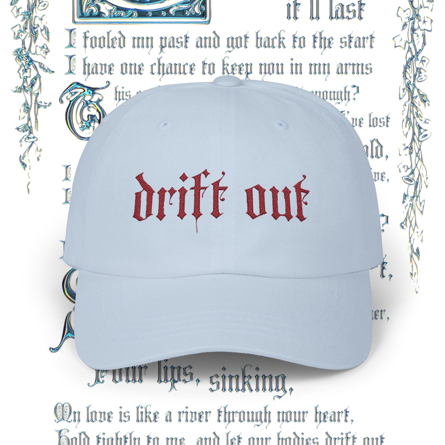 "Drift Out" lyric cap