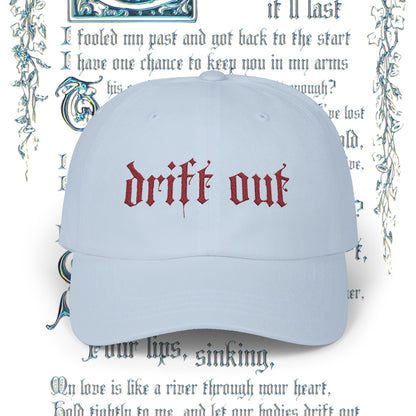 "Drift Out" lyric cap