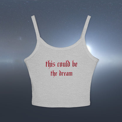 "This could be the dream" Ethereal Wings Tank Top Series