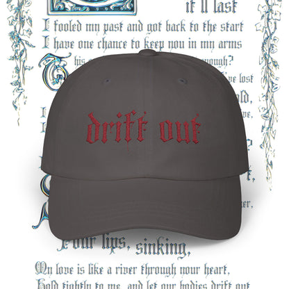 "Drift Out" lyric cap